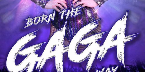 BORN THE GAGA WAY \ud83c\udff3\ufe0f\u200d\ud83c\udf08 SUPPORTING THE EAST COAST PRIDE