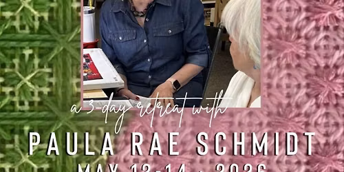 Three-Day Needlepoint Embellishment Retreat with Paula Rae Schmidt
