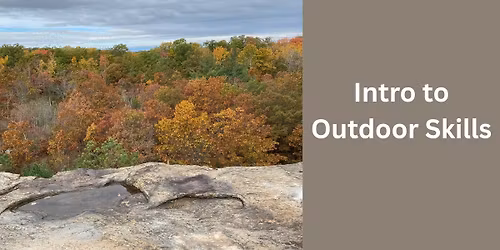 Intro to Outdoor Skills