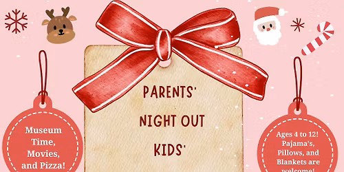 Parents' Night Out, Kids' Night In