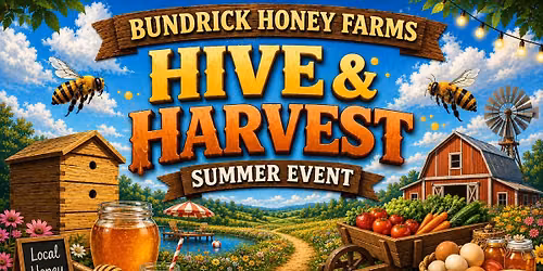Bundrick Honey Farms’ Hive & Harvest