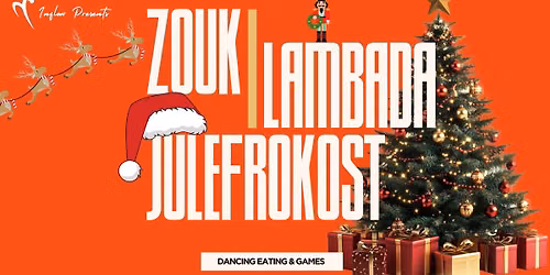 Zouk & Lambada Matinee (Julefrokost Edition)
