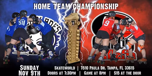 Home Team Champs- Switchblades vs Cigar City Mafia