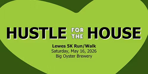 Hustle for the House- Lewes