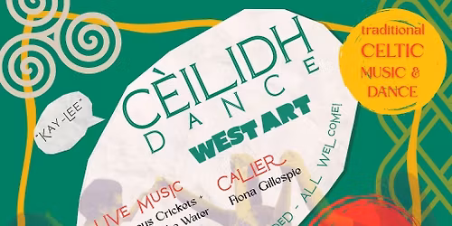 Ceilidh Dance at West Art Lancaster!