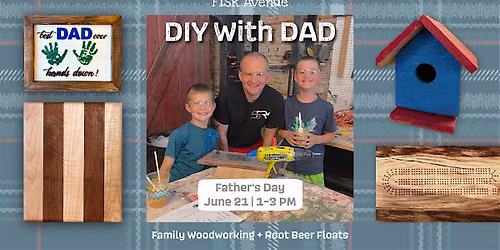 DIY With Dad: Family Woodworking