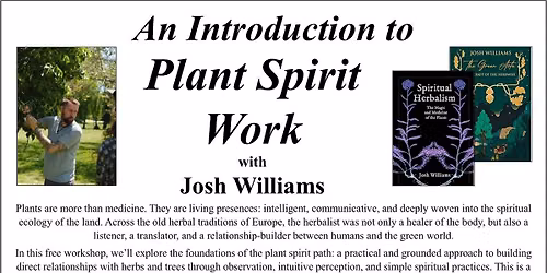 An Introduction to Plant Spirit Work with Josh Williams