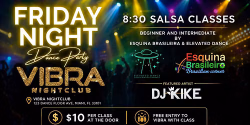 FRIDAY TWO DANCE FLOORS\/DANCE CLASS