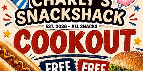 Charly\u2019s Snack Shack Community Cookout