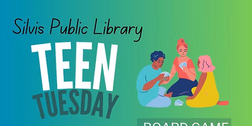 Teen Tuesday: Game Night