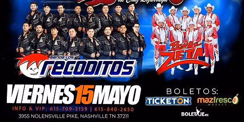 Concierto: Banda El Recodo, Banda Los Recoditos & Banda Zeta \u2013 90\u2019s Banda Tour