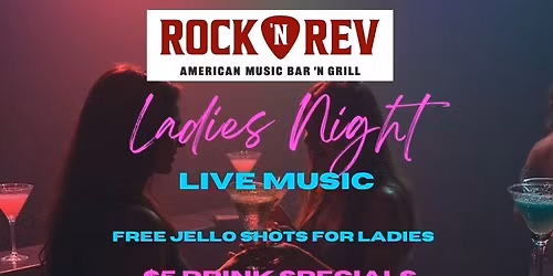Ladies Night at Rock 'N Rev