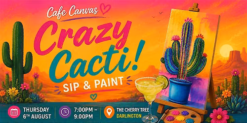 Sip & Paint -Crazy Cacti with Cafe Canvas