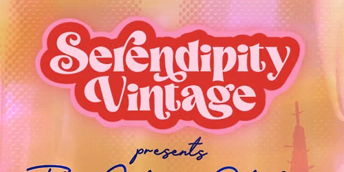 Serendipity Vintage Presents: The City of Style