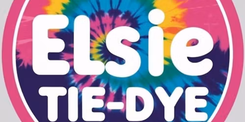 Elsie's Tie Dye Event