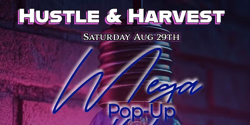 Hustle & Harvest Black Business Expo