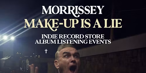 Morrissey Early Listening Party