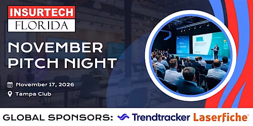 InsurTech Florida \u2013 November Pitch Night