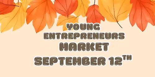 Young Entrepreneurs Fall Market