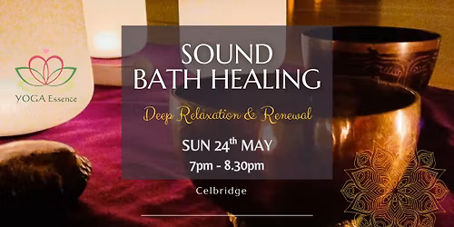 Sound Bath Healing - Deep Relaxation & Renewal