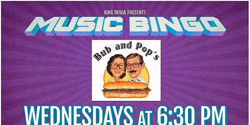 Music Bingo at Bub & Pop's
