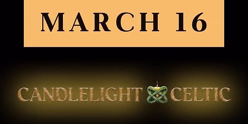 Celtic Candlelight Christmas at The Murphy Theatre