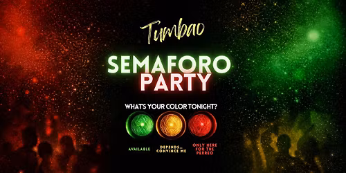 Tumbao: Semaforo Party - Pick your color