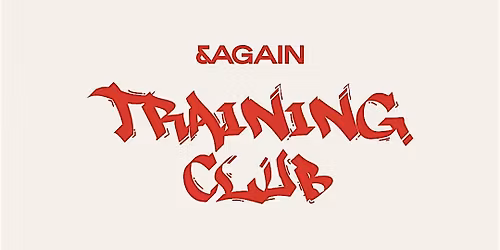 &Again Training Club Session 3