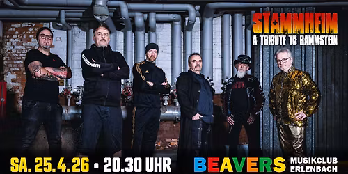 STAMMHEIM | a tribute to Rammstein | BEAVERS Musikclub | Erlenbach am Main