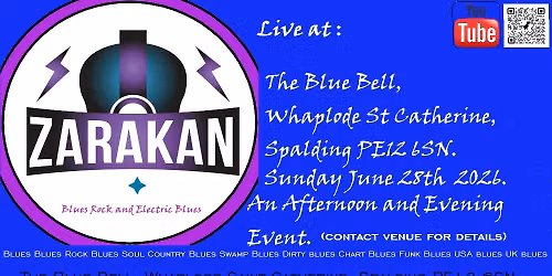 Zarakan @ The Blue Bell Inn, Whaplode St Catherine, June 28th 2026. 5.30pm.