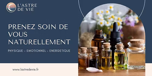 Atelier GRATUIT ~ Huiles essentielles : Bien-\u00eatre physique, \u00e9motionnel et \u00e9nerg\u00e9tique