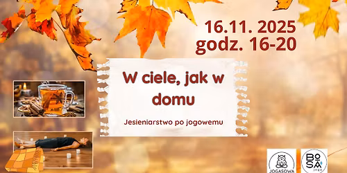 Jesieniarstwo po jogowemu