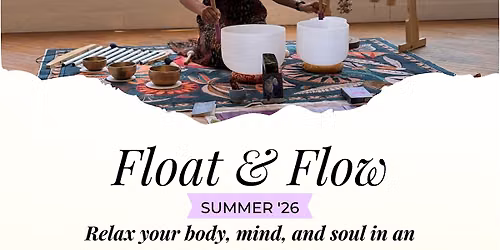 Float & Flow Session III