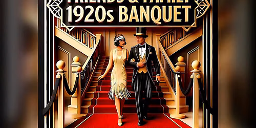 AGCFERA\u2019s Chicago 1920\u2019s Banquet Party \u2014 Friends & Family Adventure Weekend