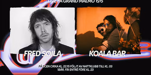 Fred Soila + Koala Bar live p\u00e5 Grand. Fri entr\u00e9