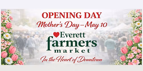 Opening Day Mother's Day May 10th