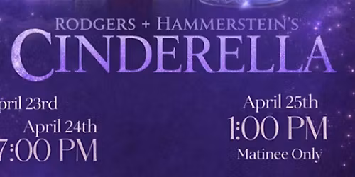 CRFW Fine Arts: Rodgers + Hammerstein\u2019s Cinderella