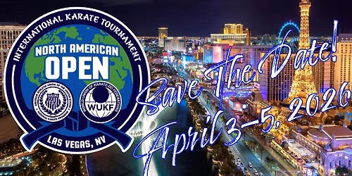 2026 North American Open - International Karate Tournament
