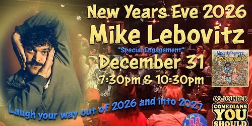 New Year's Eve with Mike Lebovitz *Special Engagement*