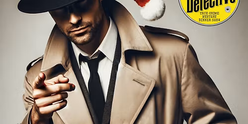 The Dinner Detective St Paul - December 13th Public Performance