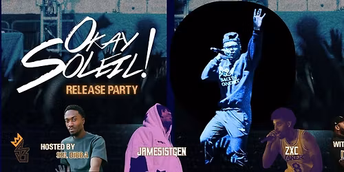 Okay Soleil! Release Party
