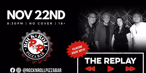 The Replay, classic rock, live at Rock N Roll Pizza Bar, Simi Valley