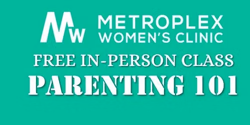 FREE In-Person Parenting 101 Class
