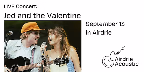 Airdrie Acoustic Presents Jed and the Valentine
