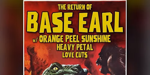Base Earl \/ Orange Peel Sunshine \/ Heavy Petal \/ Love Cuts