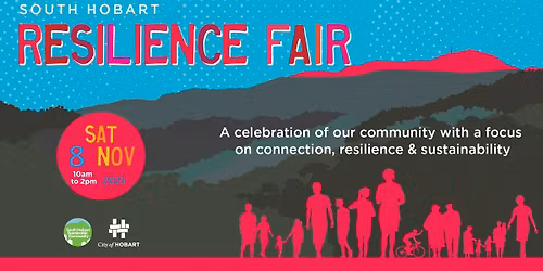 South Hobart Resilience Fair 2025