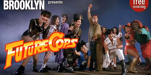 Bad Movie Night Brooklyn: Future Cops