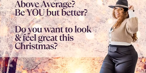 Above Average - Be YOU but Better!