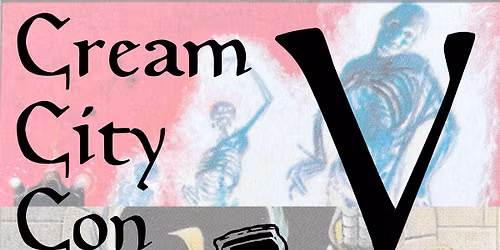Cream City Con V
