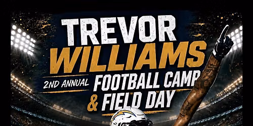 Trevor Williams football camp and field day